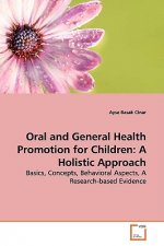 Oral and General Health Promotion for Children