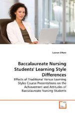 Baccalaureate Nursing Students' Learning Style Differences