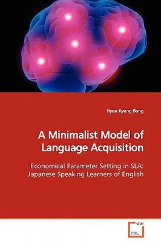 Minimalist Model of Language Acquisition