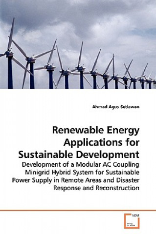 Renewable Energy Applications for Sustainable Development