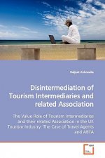 Disintermediation of Tourism Intermediaries and related Association