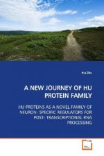 A NEW JOURNEY OF HU PROTEIN FAMILY