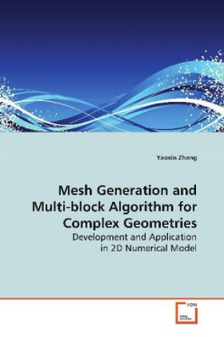 Mesh Generation and Multi-block Algorithm for Complex Geometries