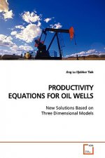 Productivity Equations for Oil Wells