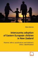Intercountry adoption of Eastern European children in New Zealand