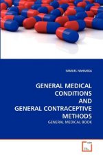 General Medical Conditions and General Contraceptive Methods