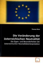 Die Veränderung der österreichischen Neutralität