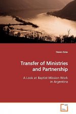 Transfer of Ministries and Partnership
