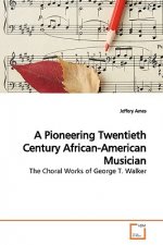 Pioneering Twentieth Century African-American Musician