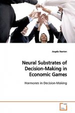Neural Substrates of Decision-Making in Economic Games
