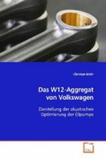 Das W12-Aggregat von Volkswagen