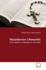 Macedonian Lifeworlds