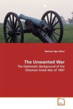 The Unwanted War