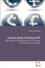 Desperately Seeking FDI