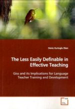 The Less Easily Definable in Effective Teaching