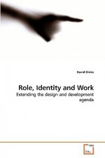 Role, Identity and Work
