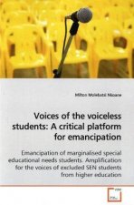 Voices of the voiceless students:A critical platform  for emancipation