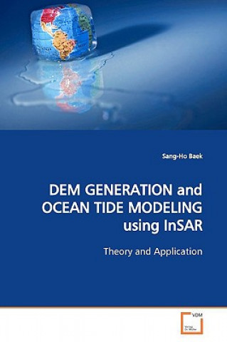 DEM GENERATION and OCEAN TIDE MODELING using InSAR