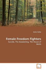 Female Freedom Fighters