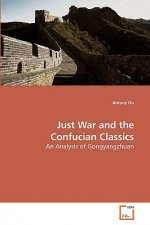 Just War and the Confucian Classics