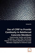 Use of CFRP to Provide Continuity in Reinforced Concrete Members