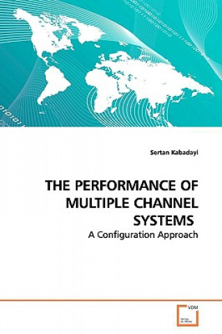 Performance of Multiple Channel Systems