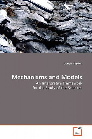 Mechanisms and Models