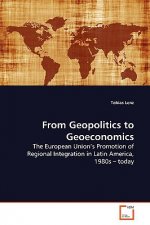 From Geopolitics to Geoeconomics