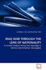 Iraq War Through the Lens of Nationality
