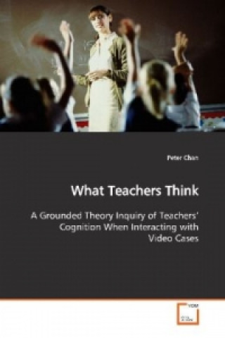 What Teachers Think