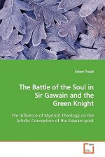 Battle of the Soul in Sir Gawain and the Green Knight