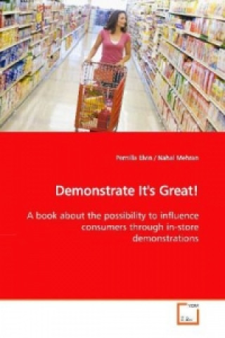 Demonstrate It's Great!