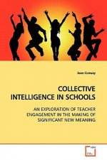 Collective Intelligence in Schools