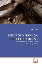 Effect of Dizinon on the Biology of Fish