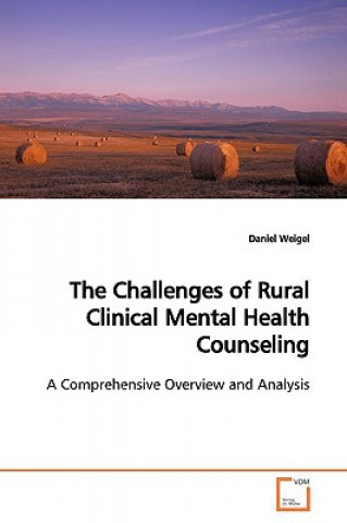 Challenges of Rural Clinical Mental Health Counseling