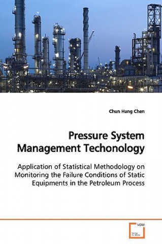 Pressure System Management Techonology