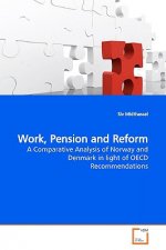 Work, Pension and Reform