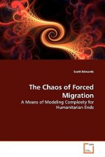 Chaos of Forced Migration