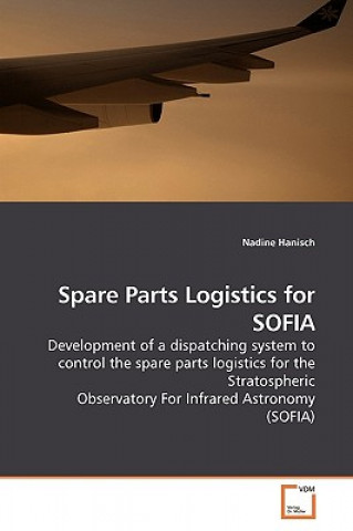 Spare Parts Logistics for SOFIA