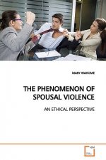 Phenomenon of Spousal Violence