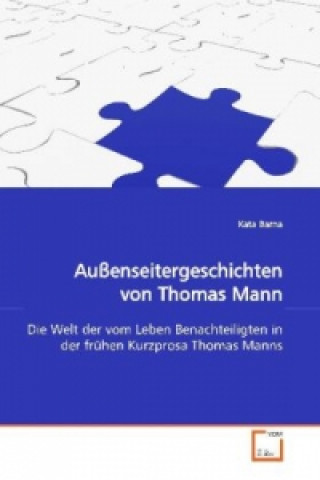 Außenseitergeschichten von Thomas Mann