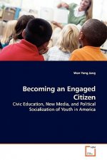 Becoming an Engaged Citizen