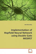 Implementation of Hopfield Neural Network using Double Gate MOSFET