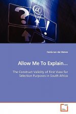 Allow Me To Explain...