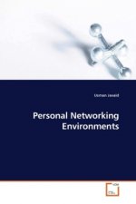 Personal Networking Environments