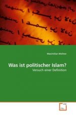 Was ist politischer Islam?