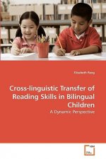Cross-linguistic Transfer of Reading Skills in Bilingual Children