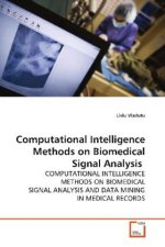 Computational Intelligence Methods on Biomedical Signal Analysis