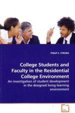 College Students and Faculty in the Residential  College Environment