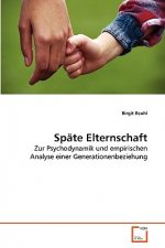 Spate Elternschaft